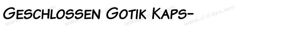 Geschlossen Gotik Kaps字体转换